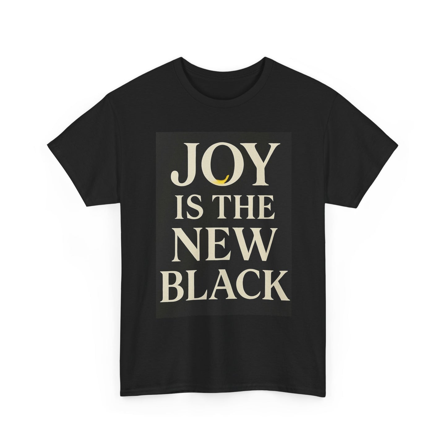 Joy is the New Black Tee