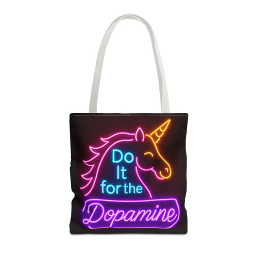 Do It For The Dopamine Tote Bag, Fun Tote for Music Lovers, Festival Bag, Gift for Dancers, Colourful Shopping Bag, black