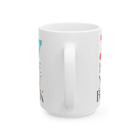 Mug - 'Joy is the New Black' 15 oz White Ceramic with Colorful Text